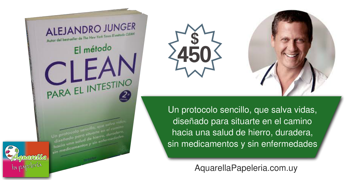 Método Clean para Intestino Dr. Alejandro Junger
